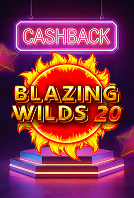 20% Cashback Blazing Wilds 20
